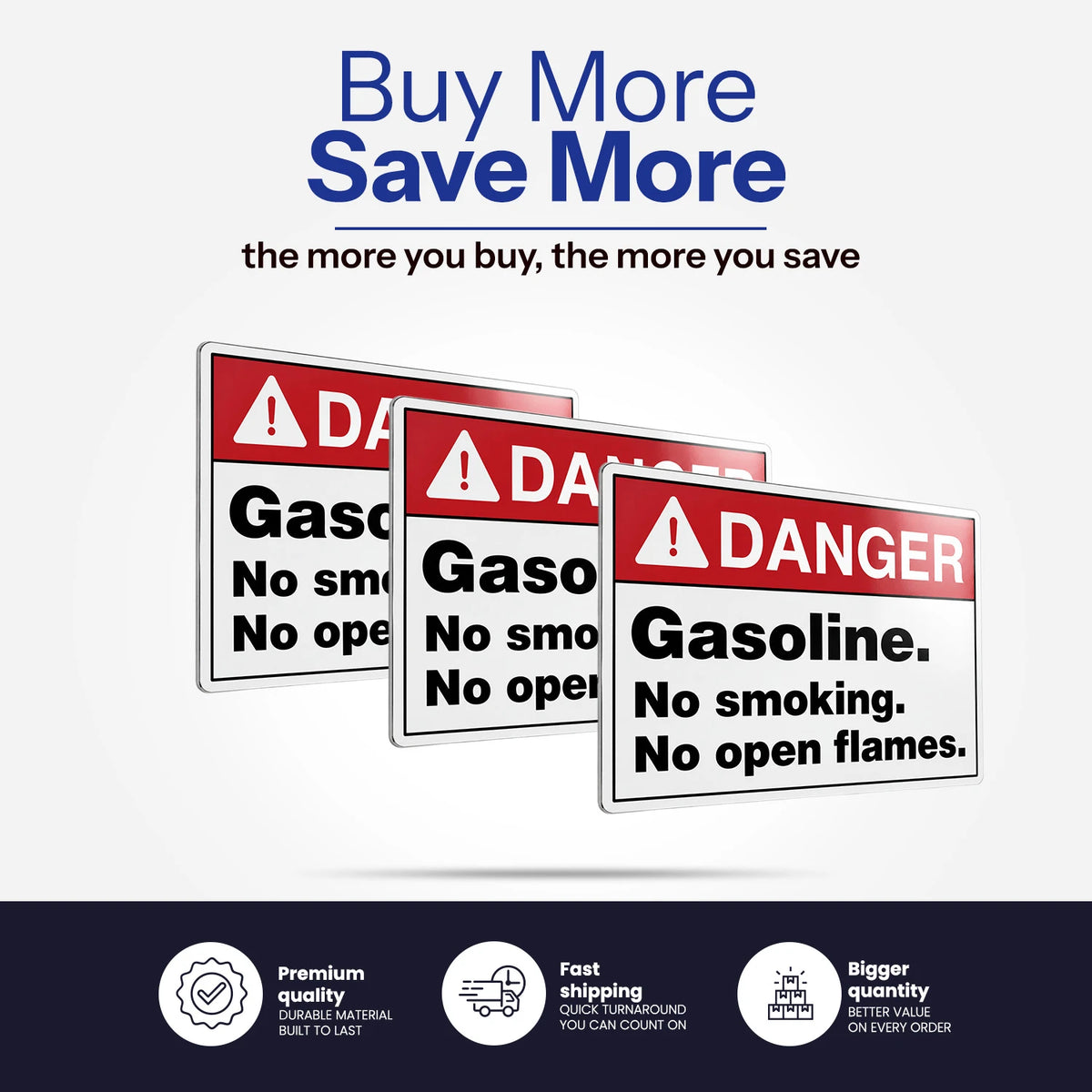 Danger — Gasoline. No Smoking. No Open Flames.