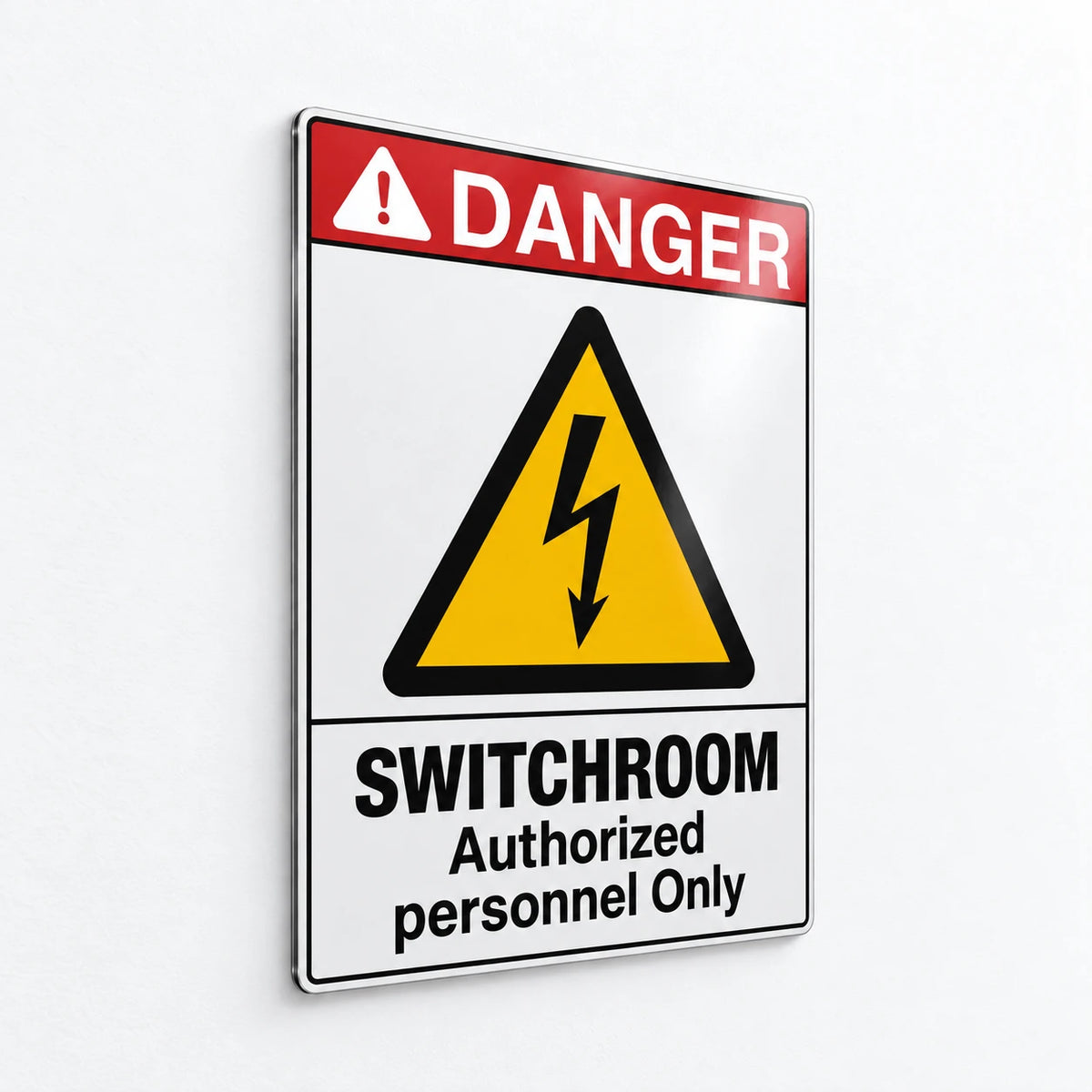 Danger Switchroom Authorized Personnel Only Sign – High Voltage Safety Sign