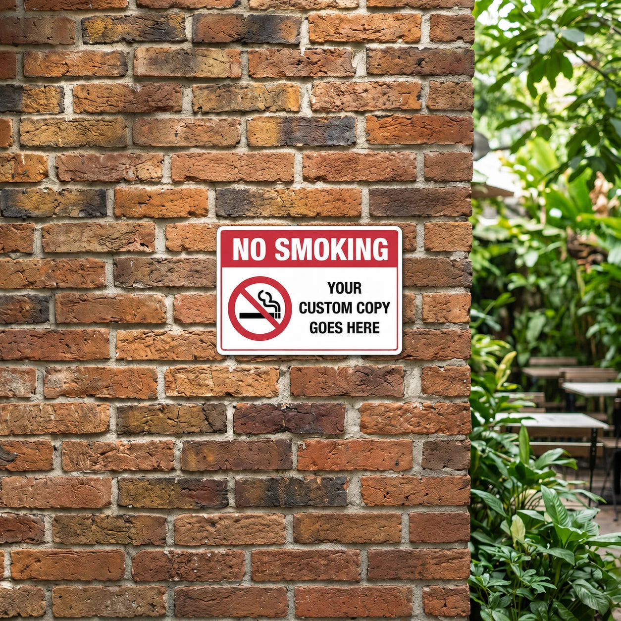 Custom No Smoking Sign — Your Custom Copy