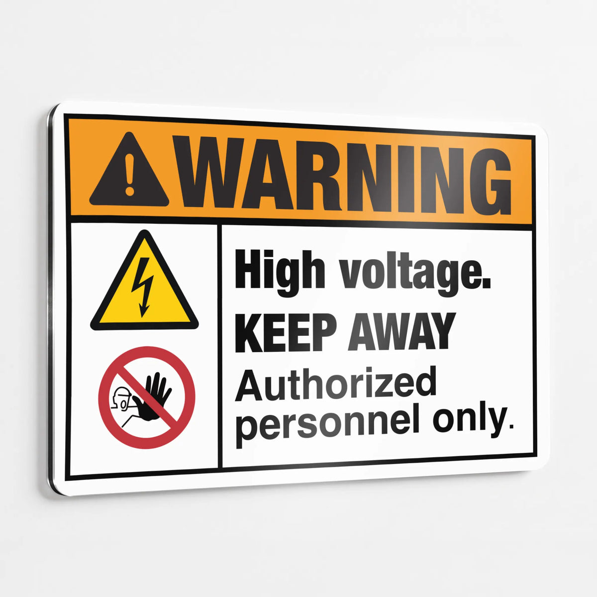 ANSI Z535.2-2023 Warning High Voltage Keep Away Authorized Personnel Only sign with ISO 7010 W012 and no-access symbols on aluminum
