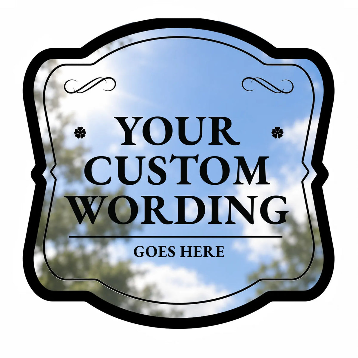 Vintage Label design custom mirror finish aluminum sign template with a scalloped border and thick black outline